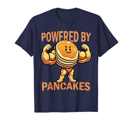 Cool Pancake Breakfast Funny Pancake Day Powered by Pancakes T-Shirt