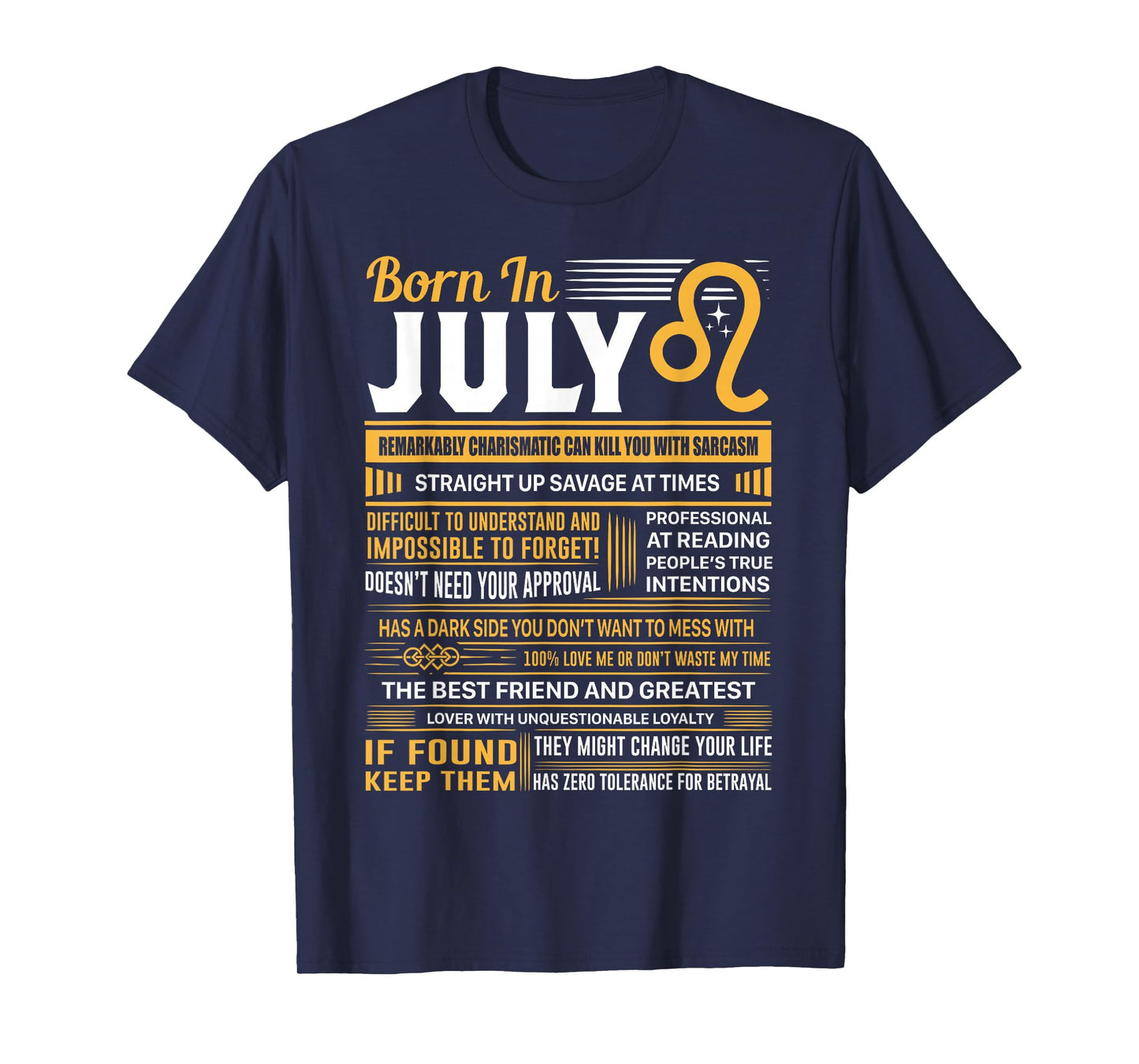 Leo Birthday Gifts - Born In July Leo T-Shirt T-Shirt