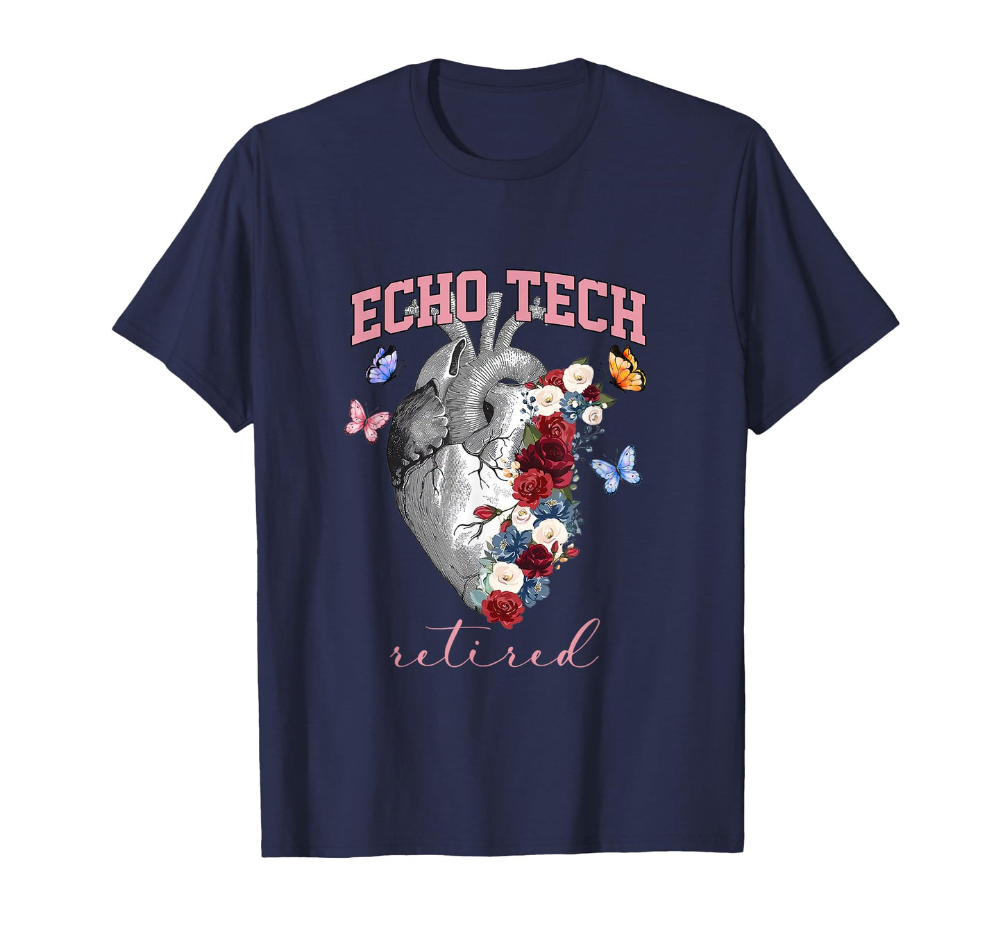 Anatomical Heart Floral Echo Tech Retired Cardiac Sonography T-Shirt