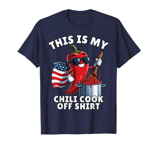 Chili Cook Off, Chili Contest, This Is My Chili Cook Off T-Shirt