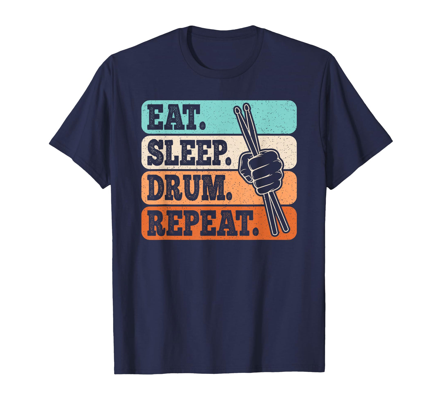 Eat Sleep Drum Repeat Funny Drummer Drumming Lover Men Boys T-Shirt