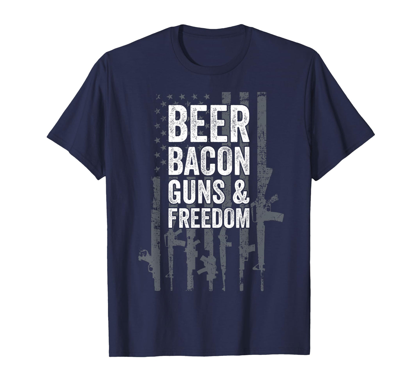 BEER BACON GUNS & FREEDOM - USA BBQ American Flag Drinking T-Shirt
