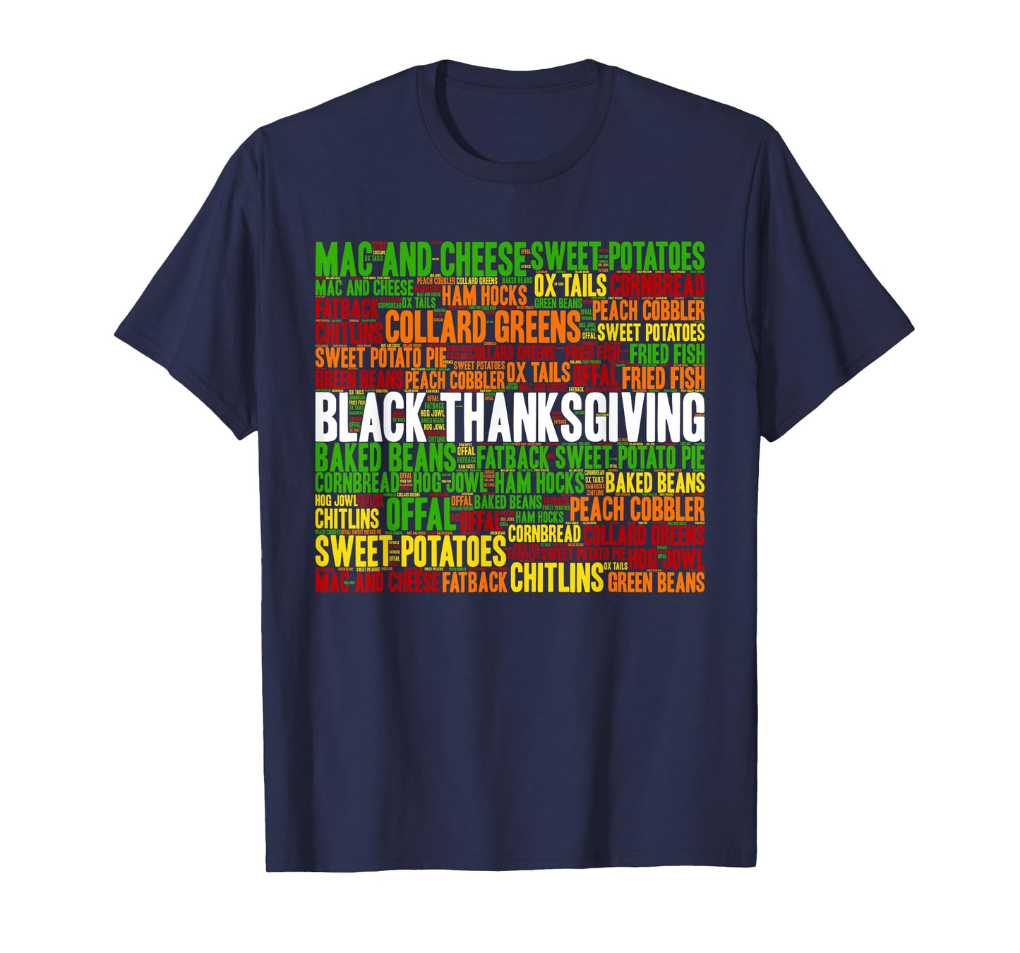 African American Thanksgiving Tradition Foods T-Shirt