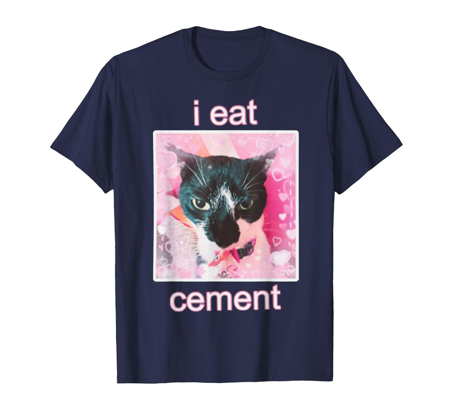 I Eat Cement Cat T-Shirt