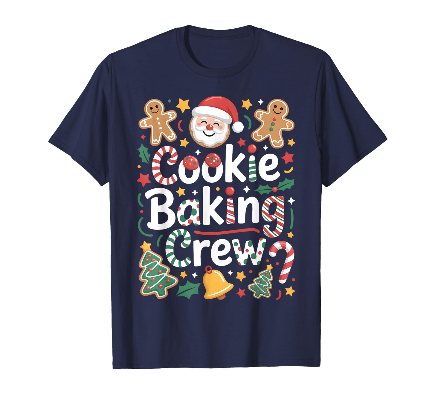 Cookie Baking Crew Matching Christmas Family Men Women Kids T-Shirt