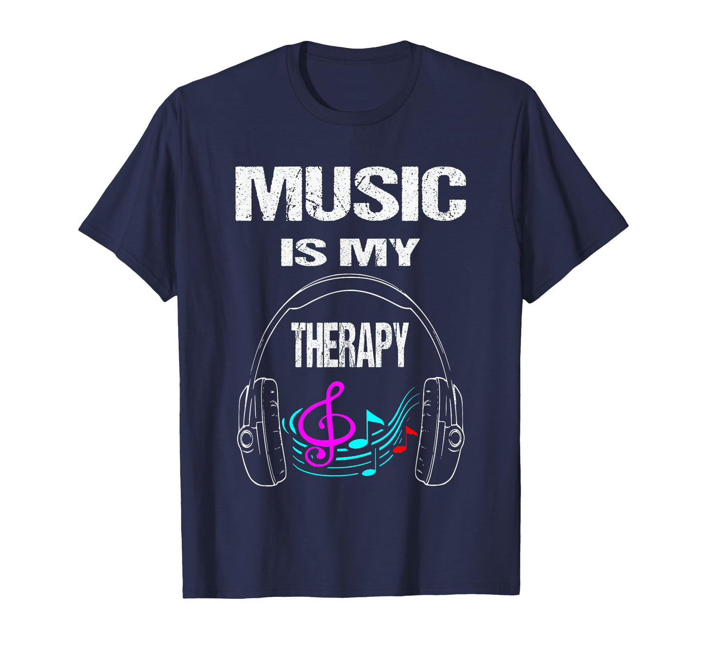 Music Is My Therapy Musician T-Shirt