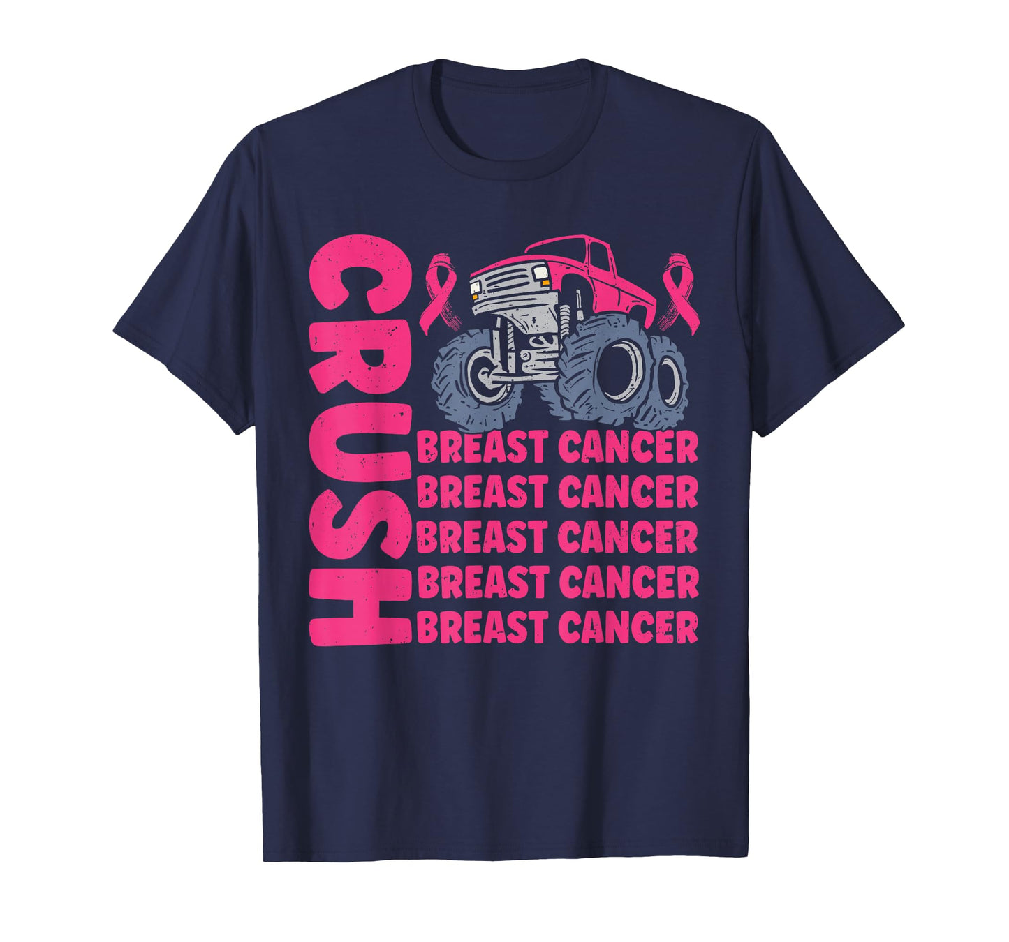 Crush Breast Cancer Awareness Truck pink Women Men Boys T-Shirt