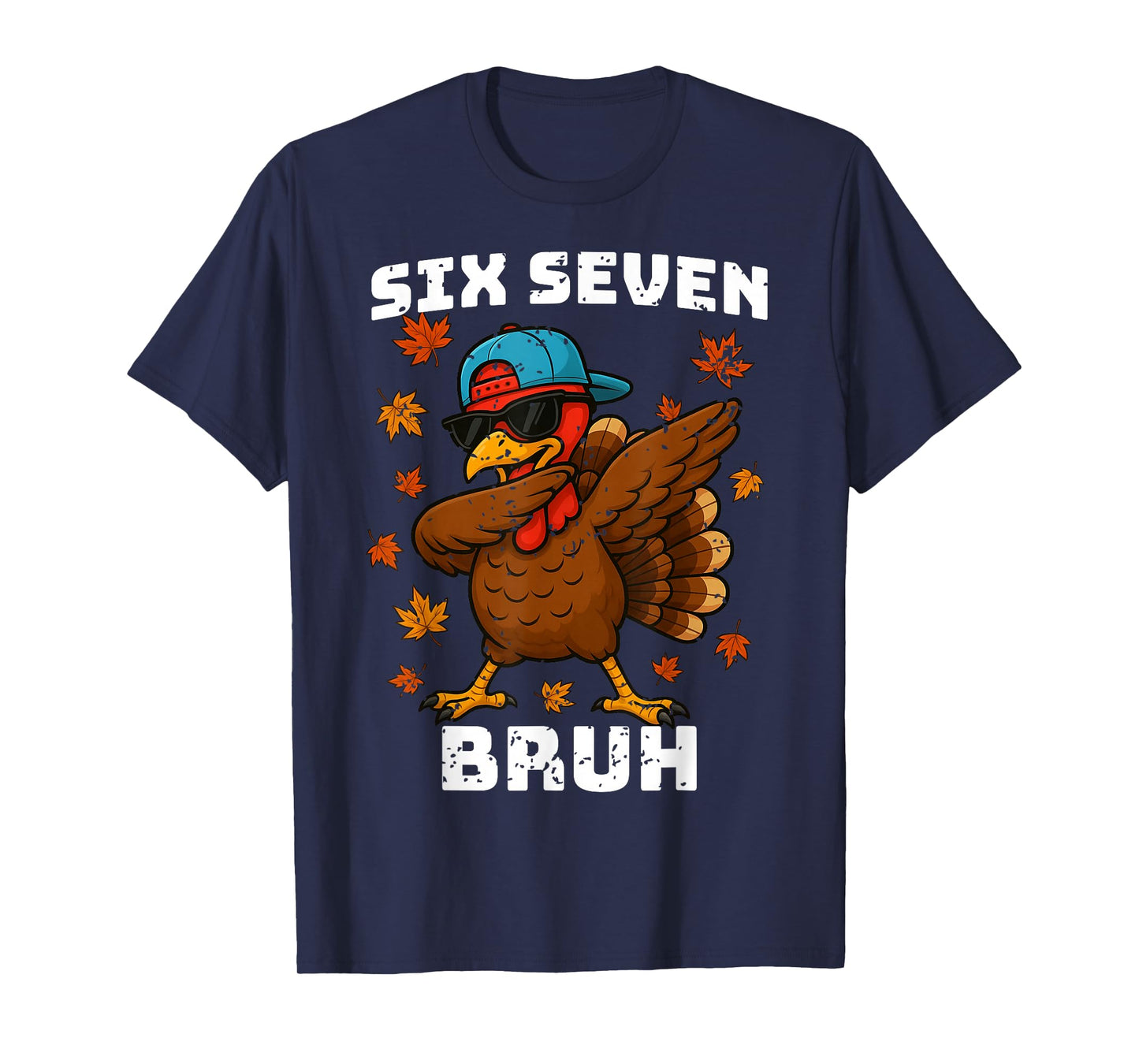 Six Seven 67 Thanksgiving Meme Funny Thankful Turkey Dabbing T-Shirt