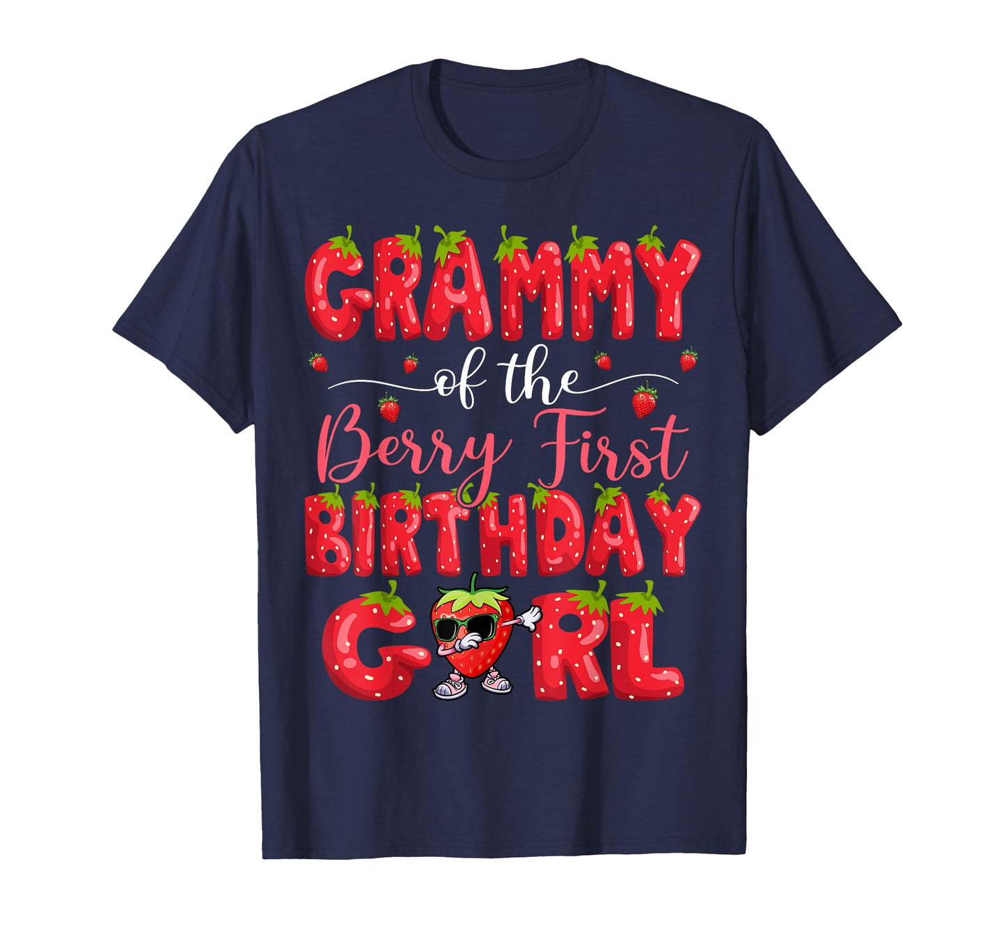 Grammy Of The Berry First Birthday Girl Strawberry Dabbing T-Shirt