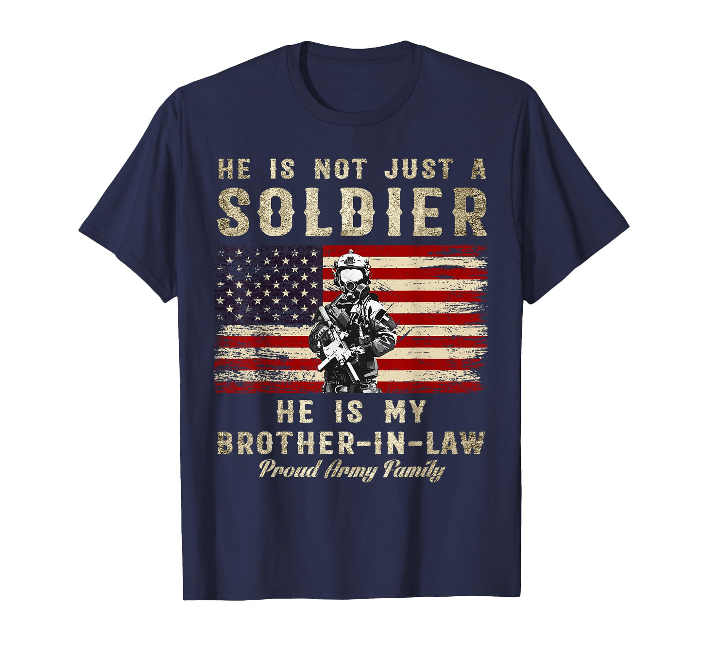 Brother In Law Proud Army Military Soldier Family Memorial T-Shirt