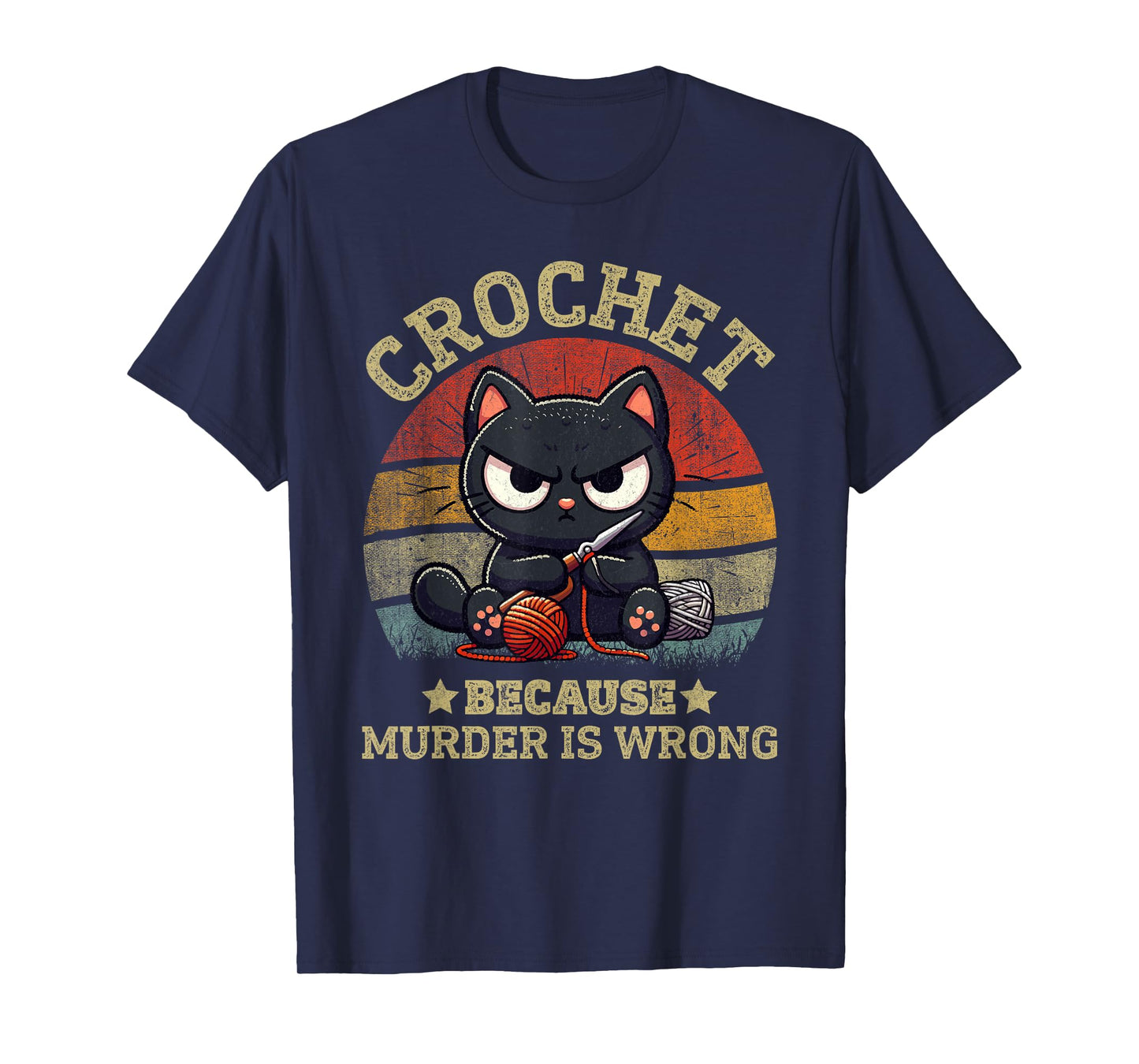 Funny Crochet Because Murder Is Wrong Crocheting Black Cat T-Shirt