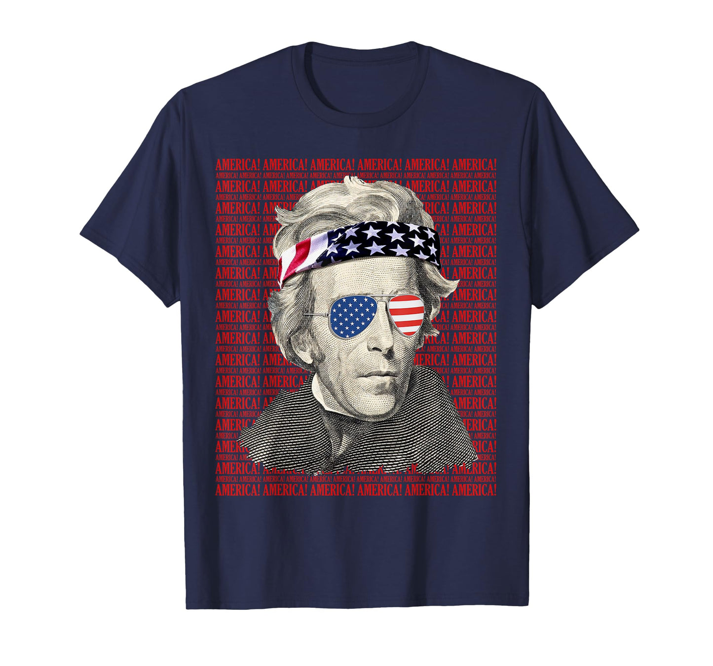 Andrew Jackson America! Patriotic USA Vintage 4th of July Women Men T-Shirt