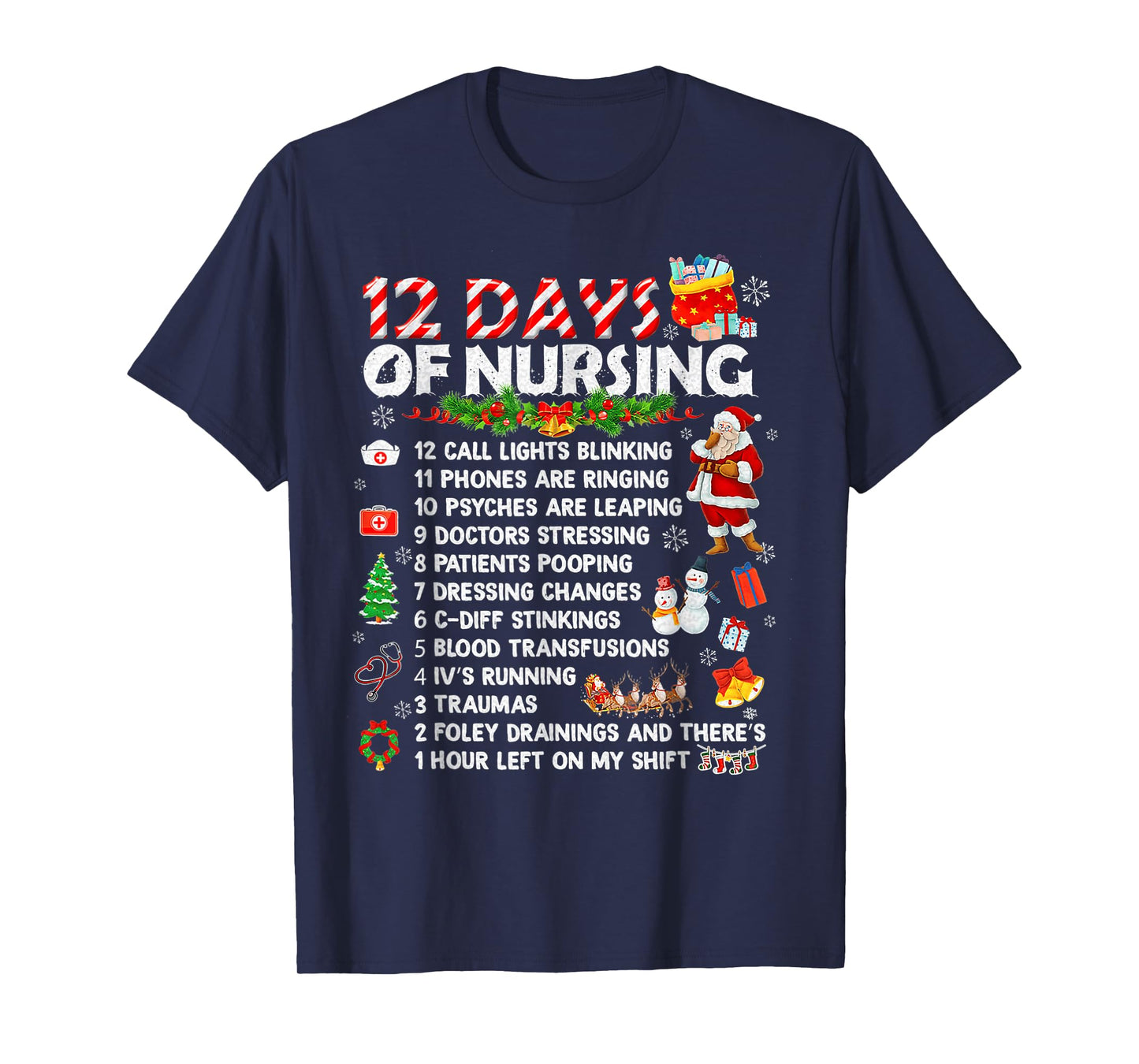 12 Days of Nursing Nurses Christmas Xmas T-Shirt