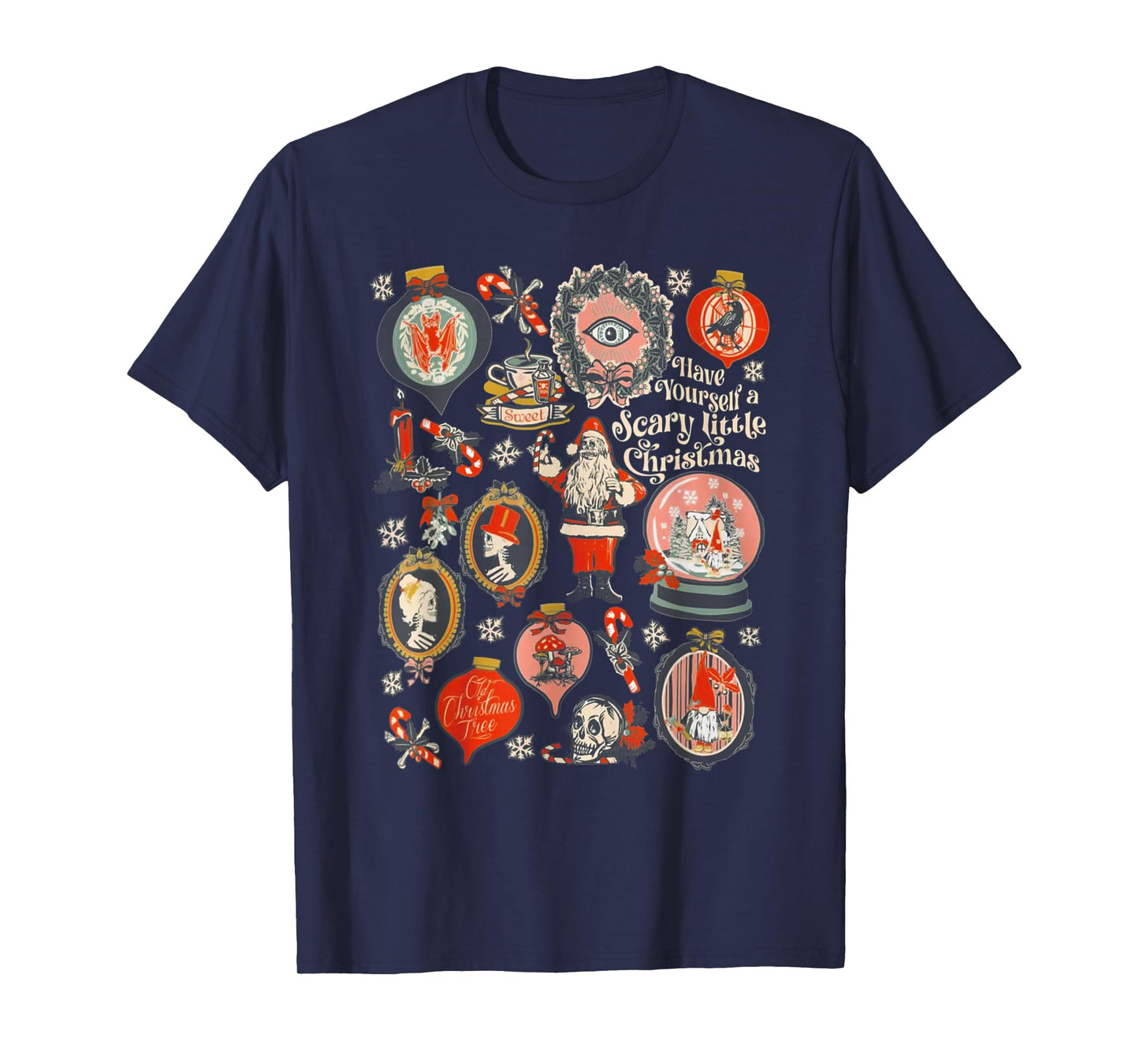 Have Yourself A Scary Little Christmas T-Shirt