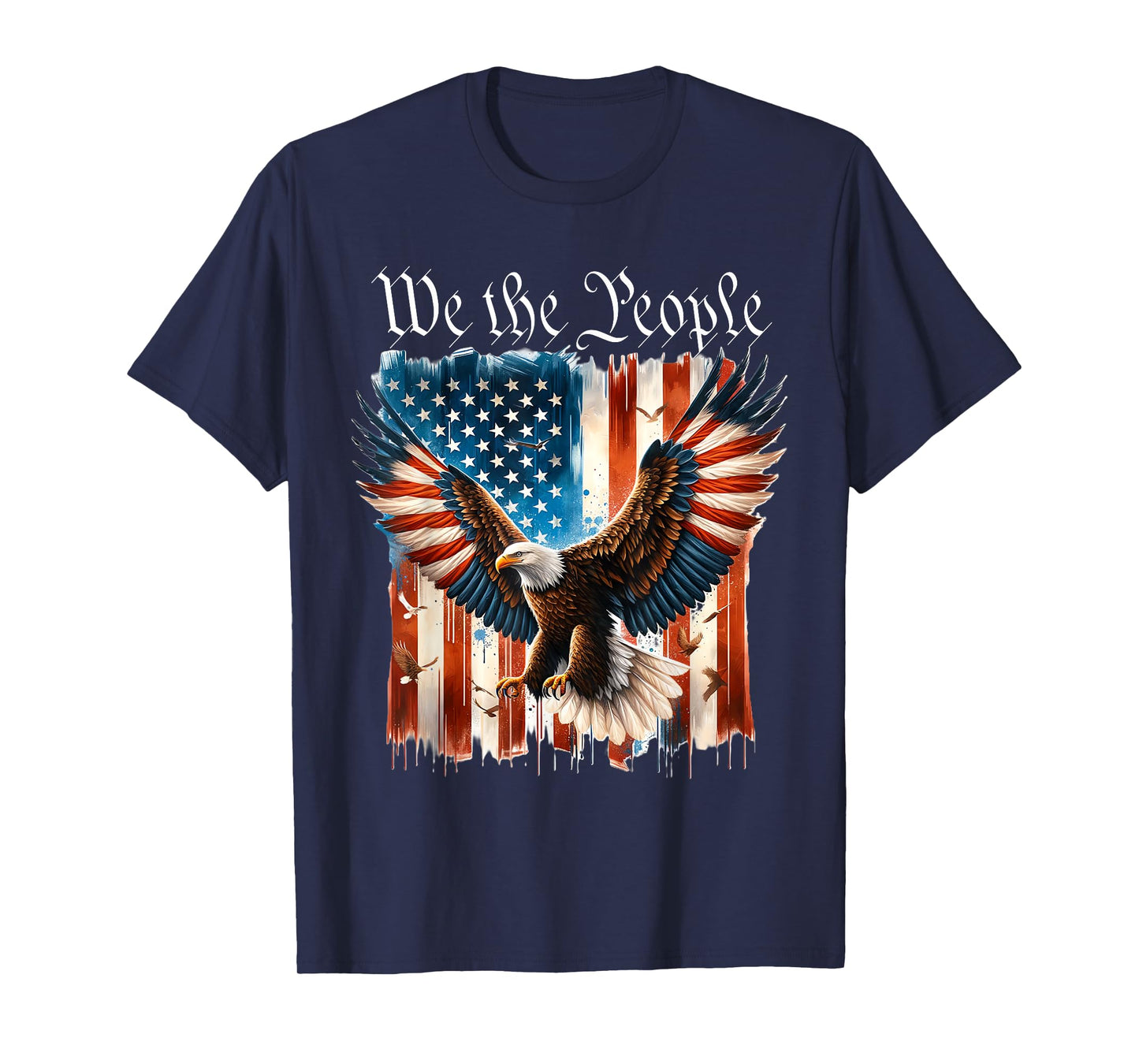 American Flag Patriotic Founding Fathers We The People USA T-Shirt