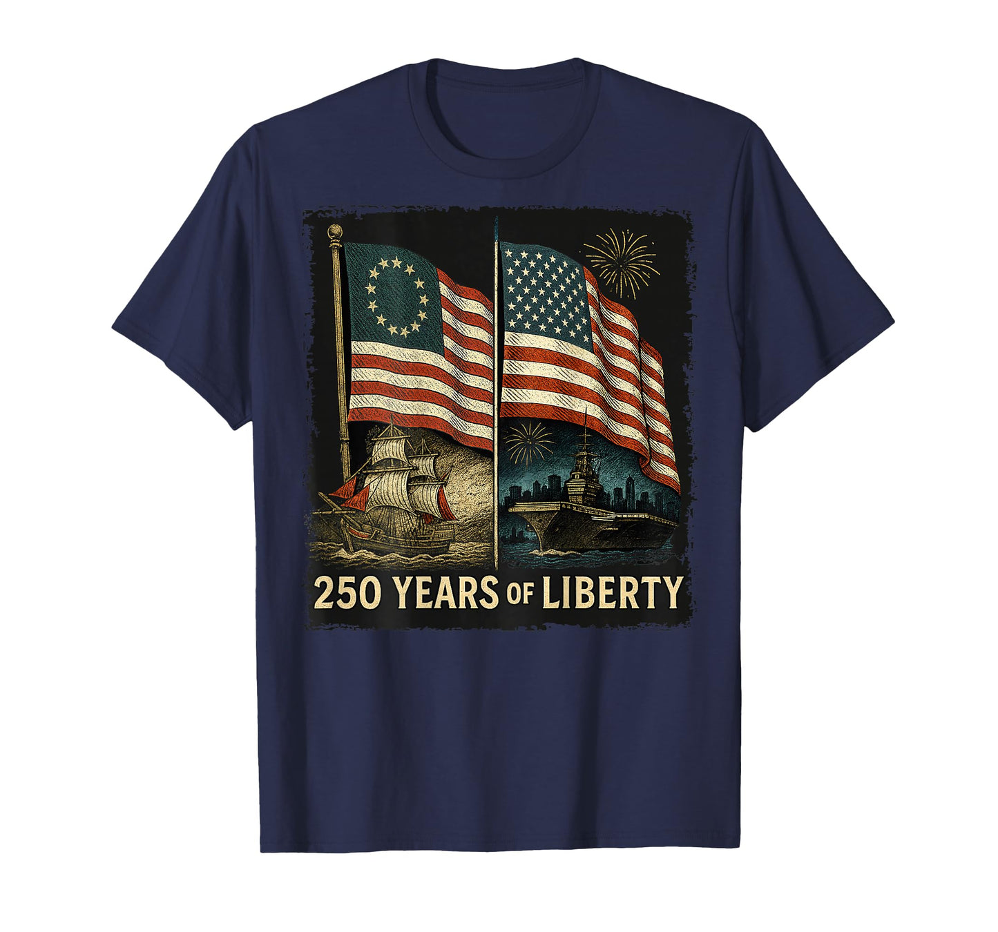 On Back Betsy Ross Flag 250 Years of Liberty 250th Birthday T-Shirt