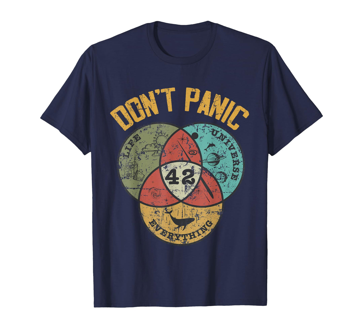 42 Answer to Life The Universe and Everything Don't Panic T-Shirt