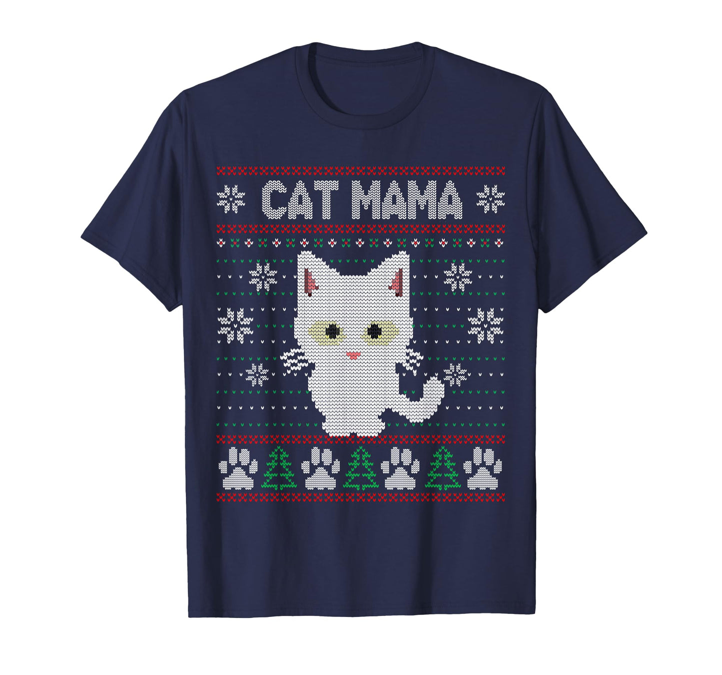 Cat Mama Ugly Christmas Sweater Pajama Kitty Mom Mother Xmas T-Shirt