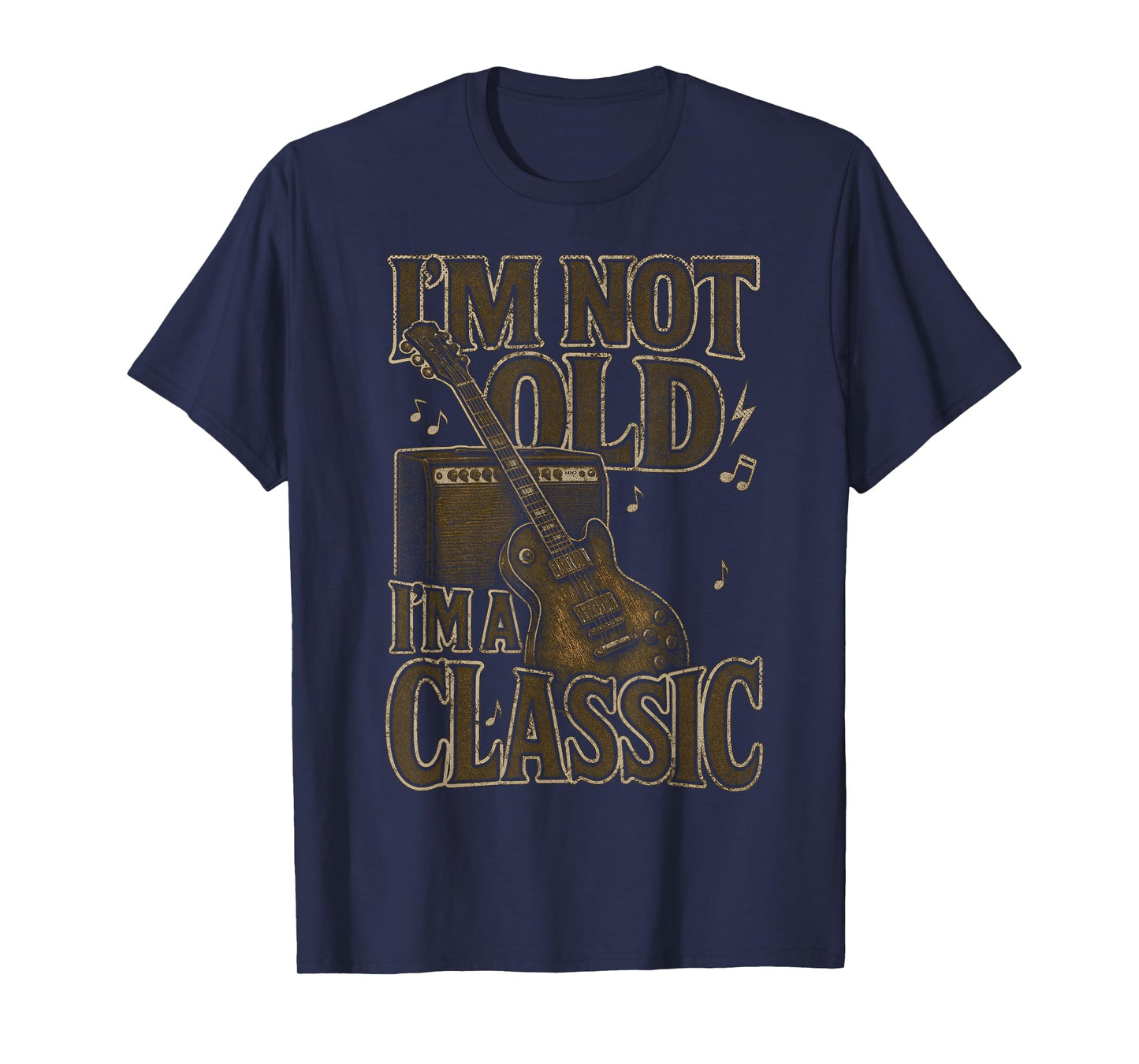 I’m Not Old I’m A Classic Shirt Vintage Guitar Music Lover T-Shirt