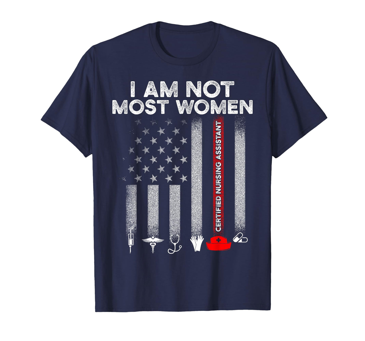CNA Most Women Certified Nursing Assistant DA1 T-Shirt
