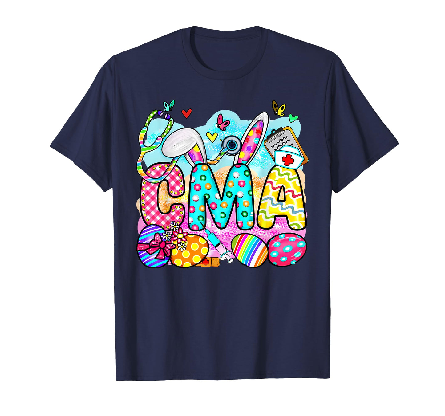 CMA Easter Bunny Eggs Stethoscope Easter Medical Assistant T-Shirt