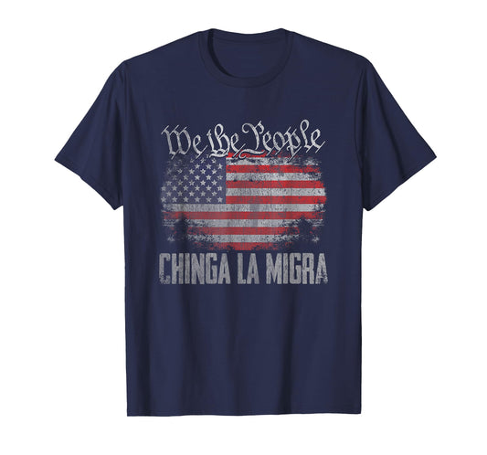 America Vintage Chinga La Migra Shirt for Men Women T-Shirt