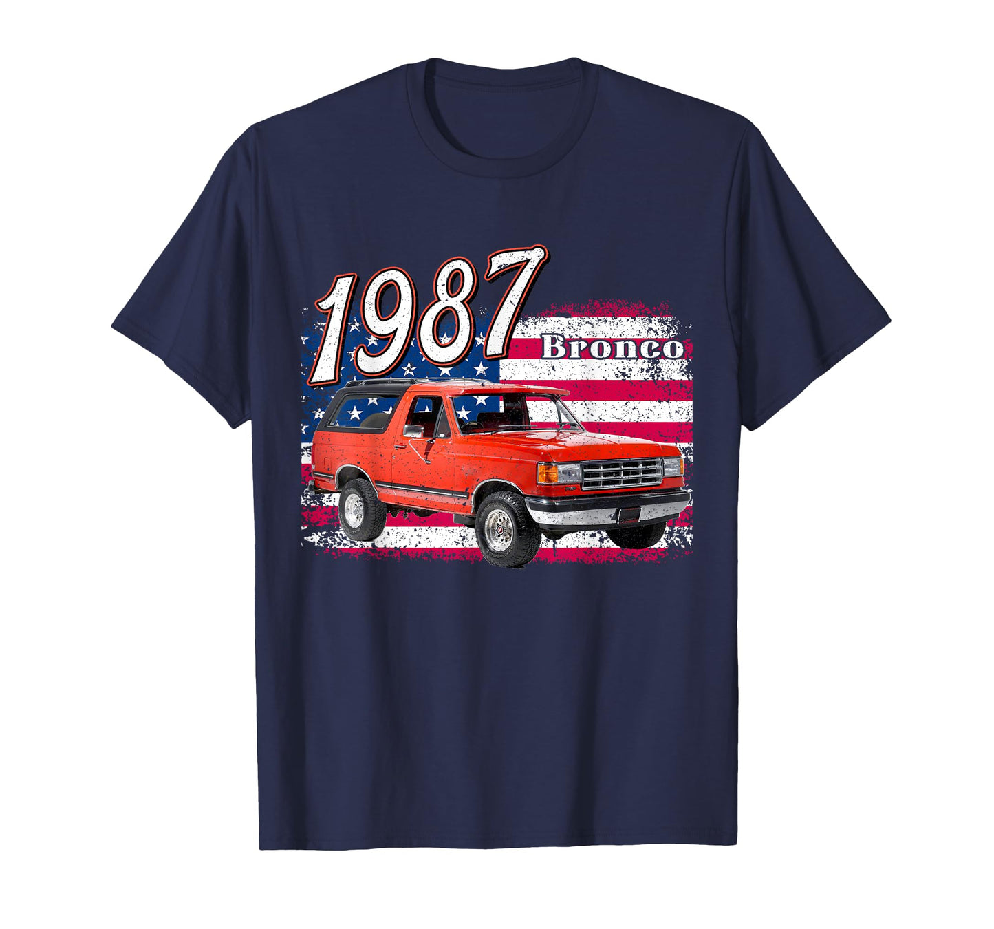 1987 87 Bronco Red Classic Vintage Old Car USA Flag T-Shirt