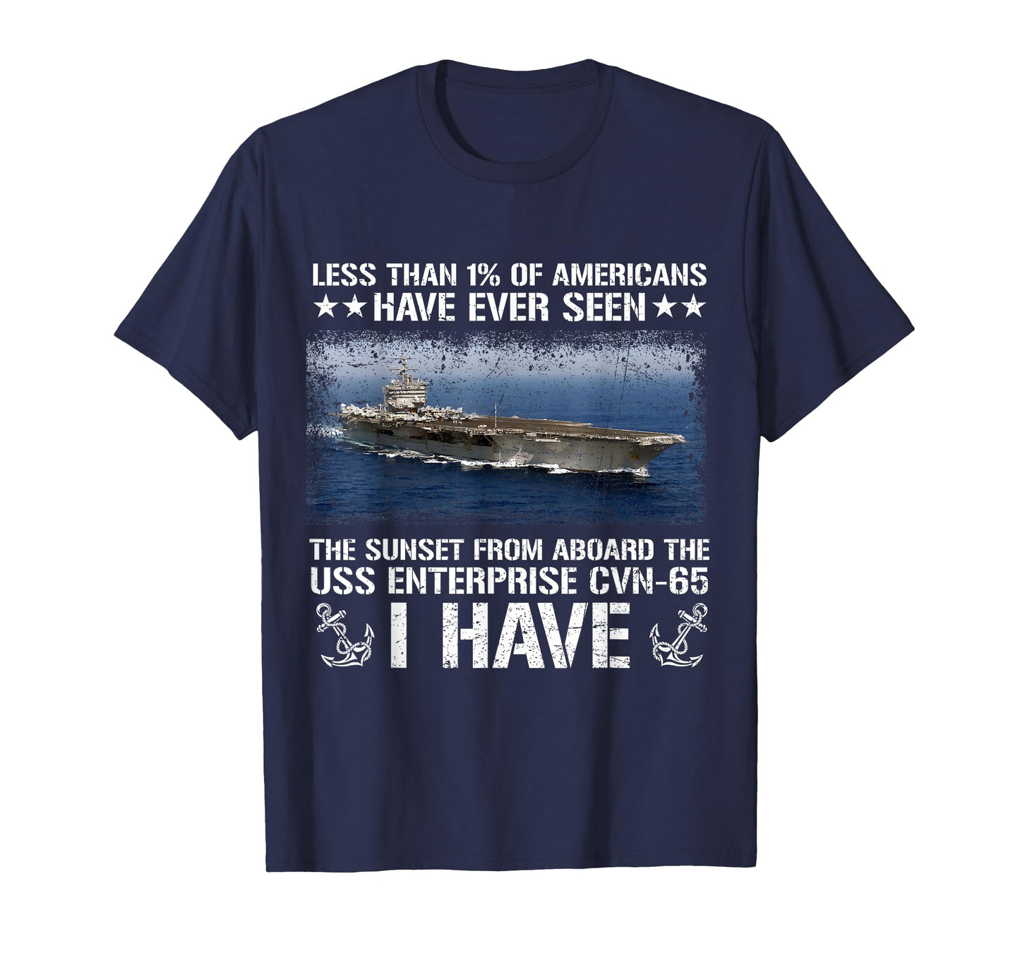 Have You Ever Seen Sunset from Aboard USS Enterprise CVN-65 T-Shirt