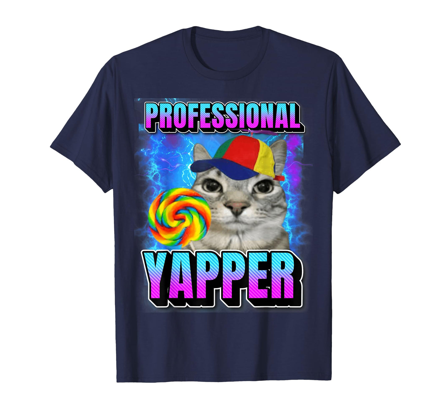 Professional Yapper Silly Sleepy Cat Meme Funny Memes Gen-Z T-Shirt