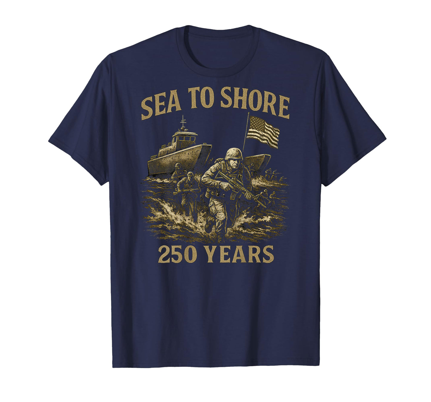 On Back | Sea to Shore 250 Years U.S. Amphibious Military T-Shirt