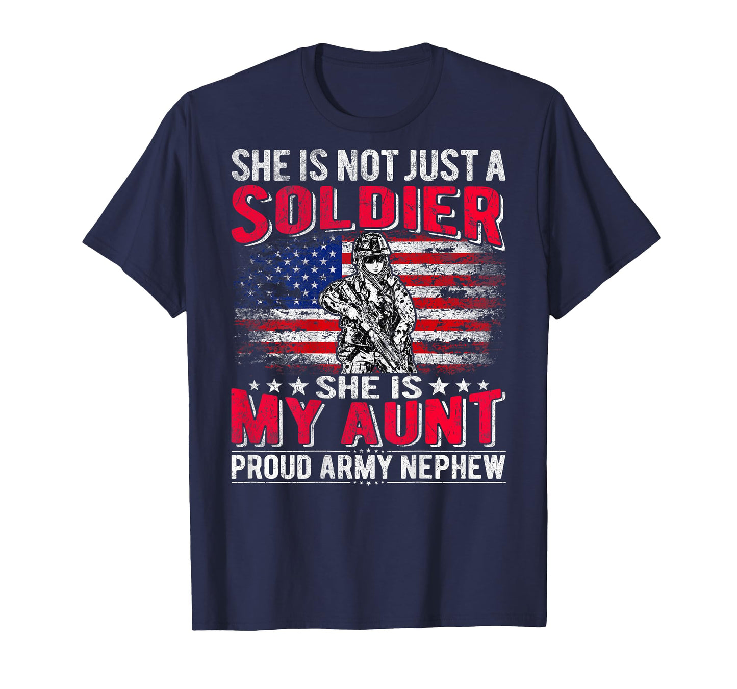 My Aunt Is My Soldier Hero Proud Army Nephew Military Family T-Shirt