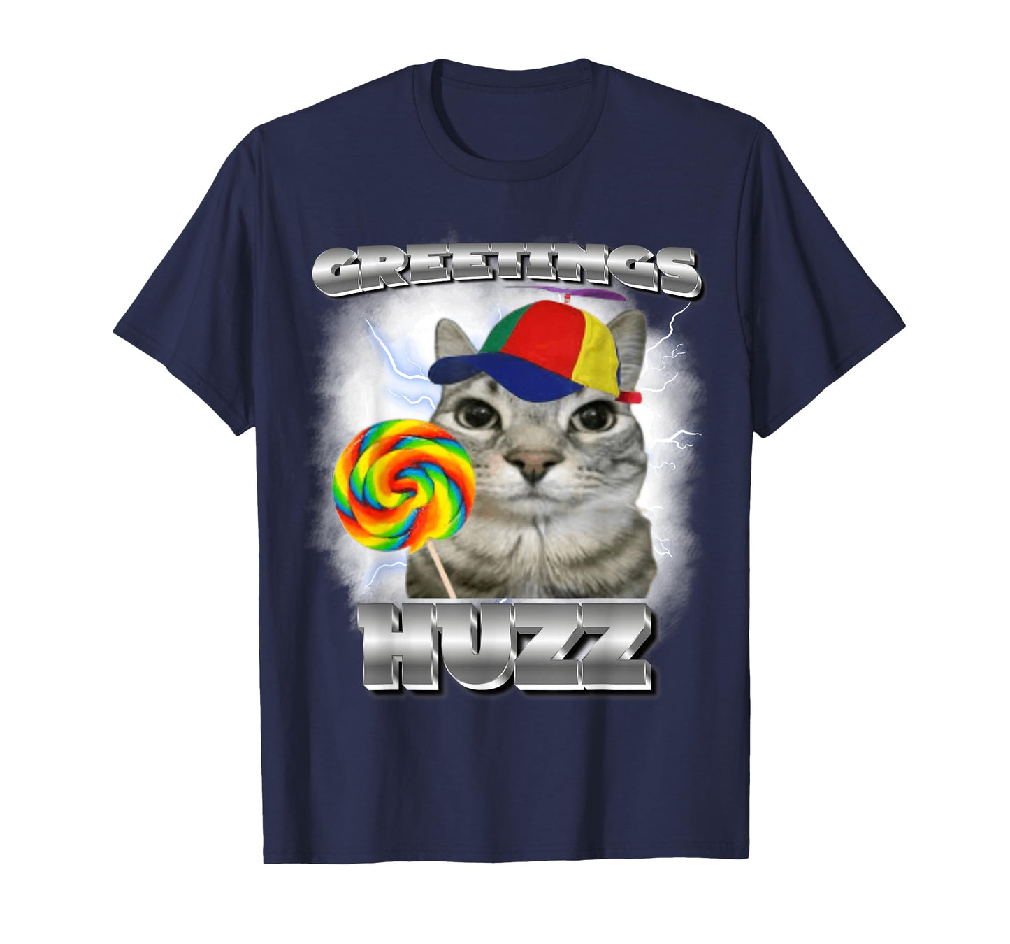Greetings Huzz Meme Cat Meme Funny Memes Internet Memes Joke T-Shirt