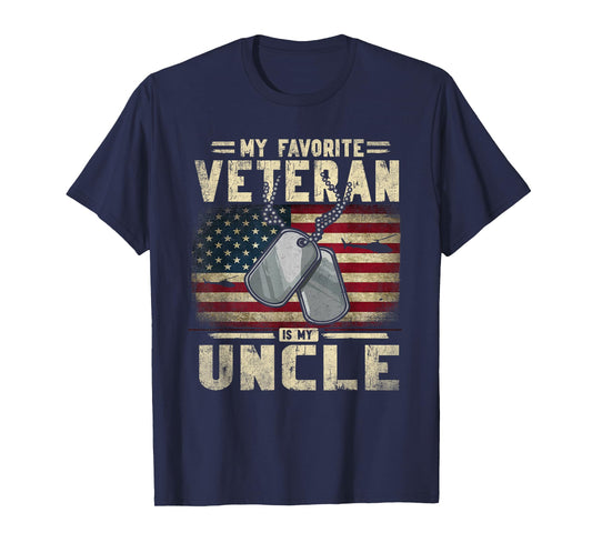 Veterans Day My Favorite Veteran Is My Uncle Patriotic T-Shirt