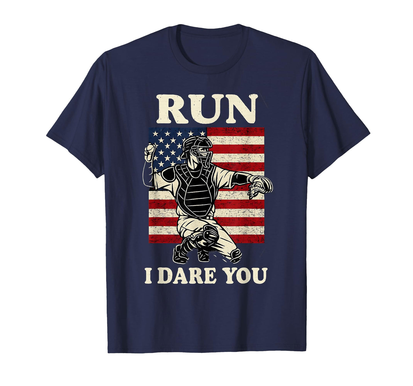Vintage Run Steal I Dare You Baseball Fans Catcher USA Flag T-Shirt
