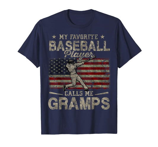 My Favorite Baseball Player Calls Me Gramps Father's Day T-Shirt