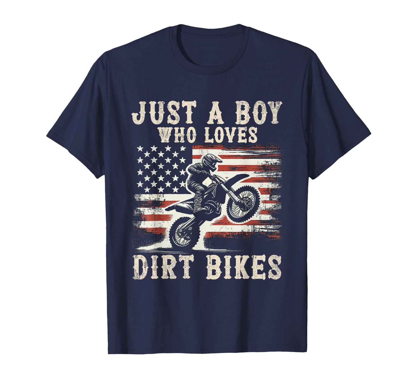 Just A Boy Who Loves Dirt Bikes American Flag Motocross Gift T-Shirt