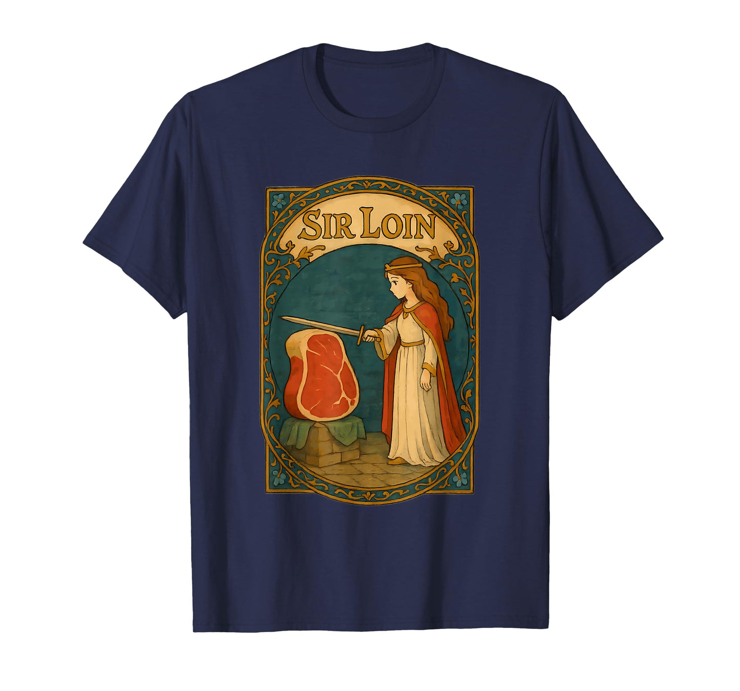 Sir Loin Funny Medieval Steak Pun T-Shirt