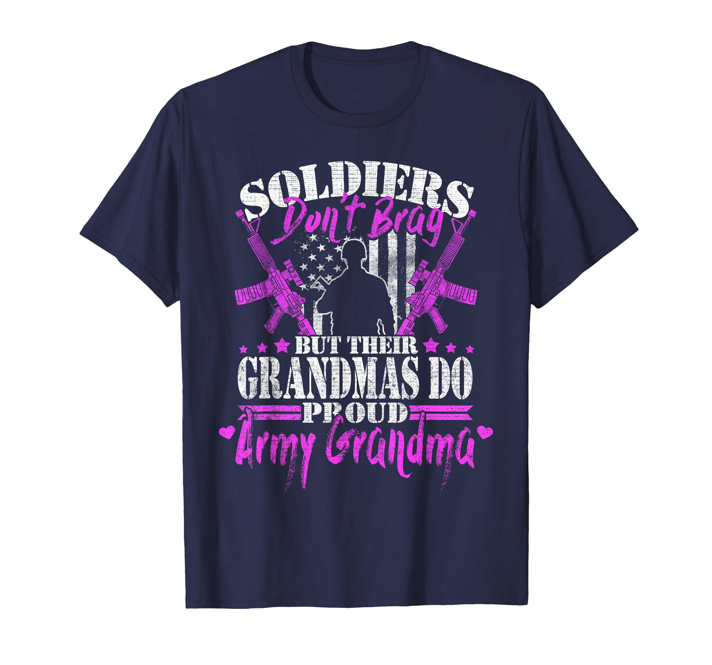 Proud Army Grandma Soldiers Don't Brag Military Grandmother T-Shirt