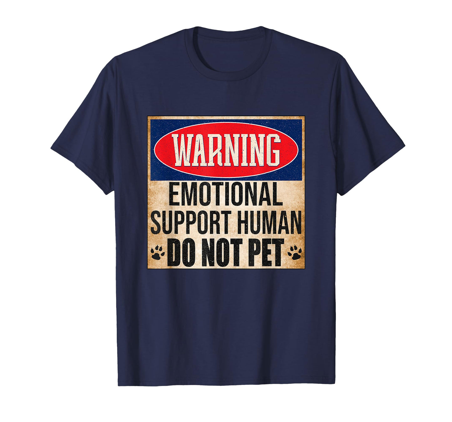 Emotional Support Human Do Not Pet Service Dog Humor Furbaby T-Shirt
