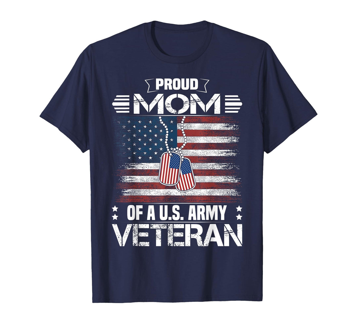 Proud Mom of A US Army Veteran Day Family Matching T-Shirt