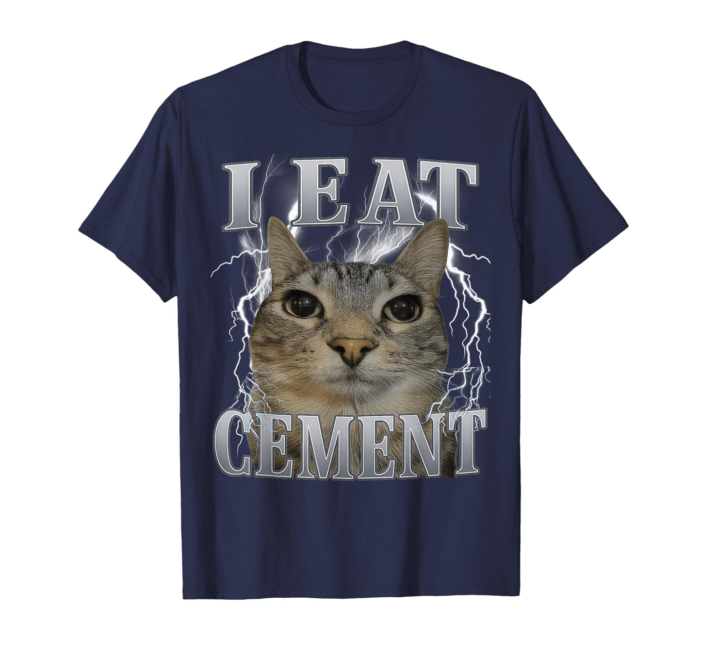 I Eat Cement Silly Cat Meme Funny Men Women Kids Graphic T-Shirt