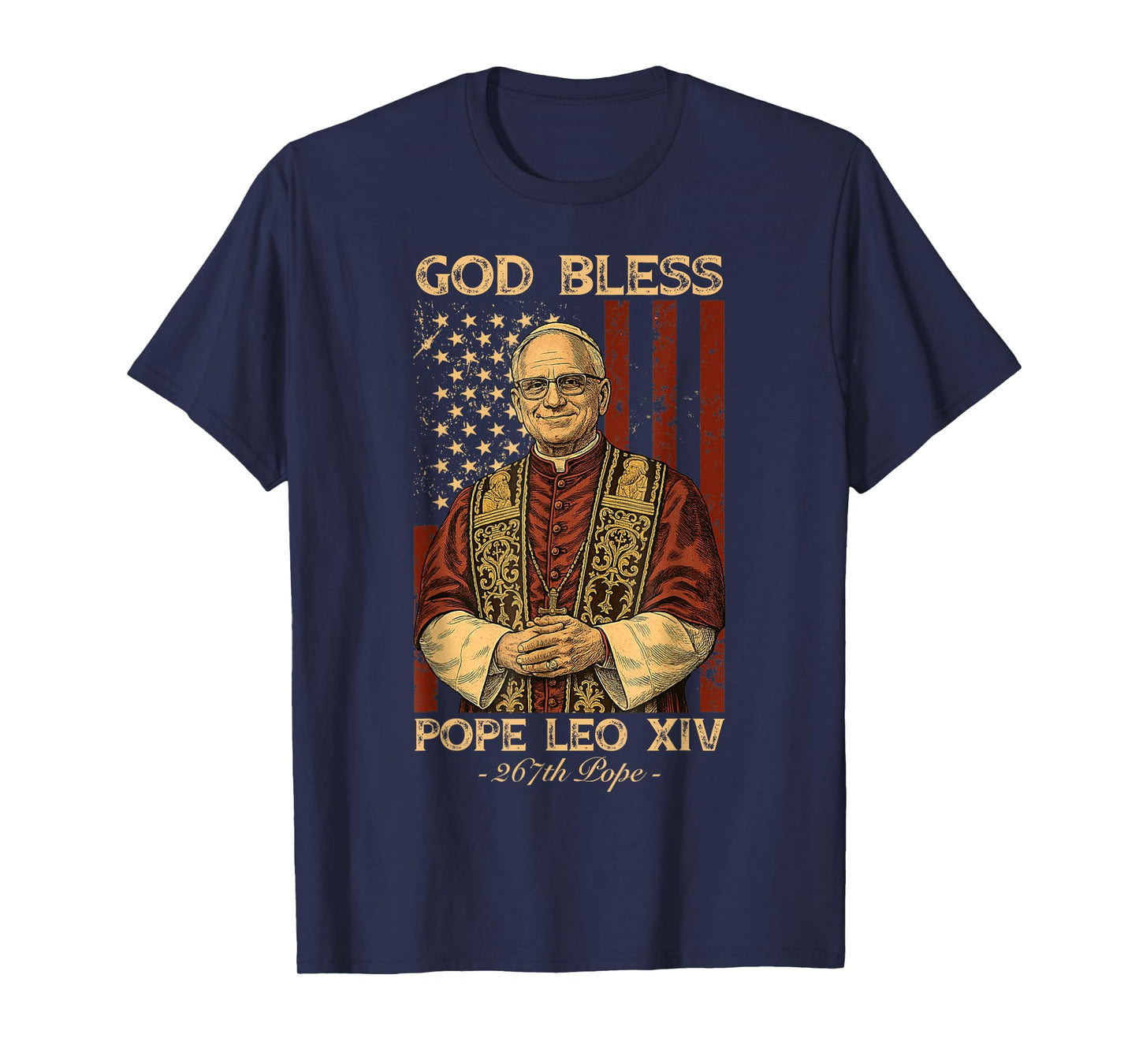 God Bless Pope Leo XIV Robert Francis Prevost American Flag T-Shirt