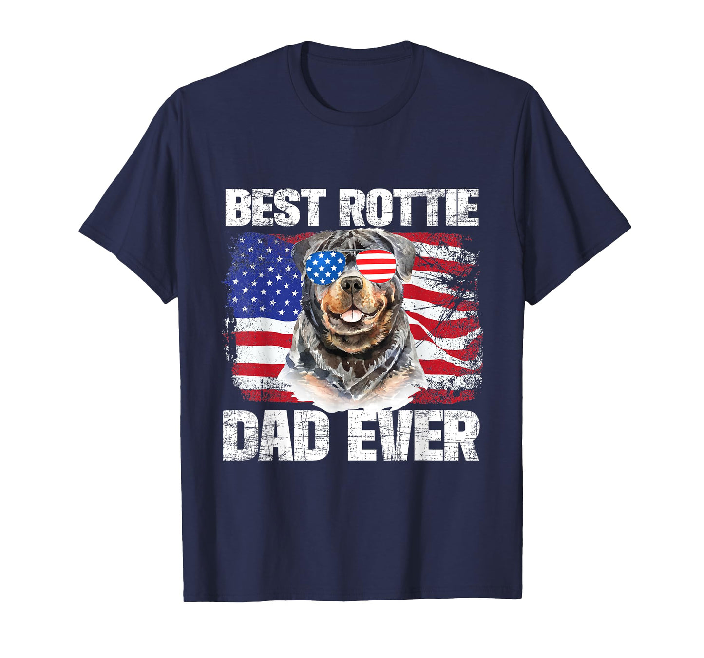 Best Rottie Dad Ever - American Flag Dog Owner Animal Lover T-Shirt for Women Kids Men