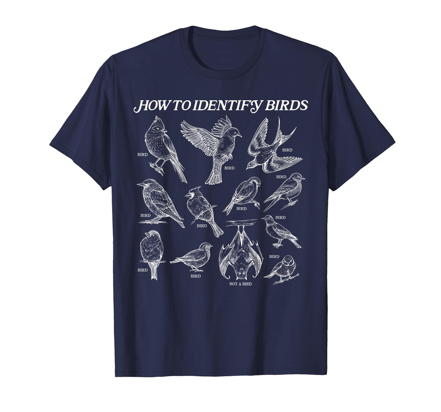 How To Identify Birds T-Shirt