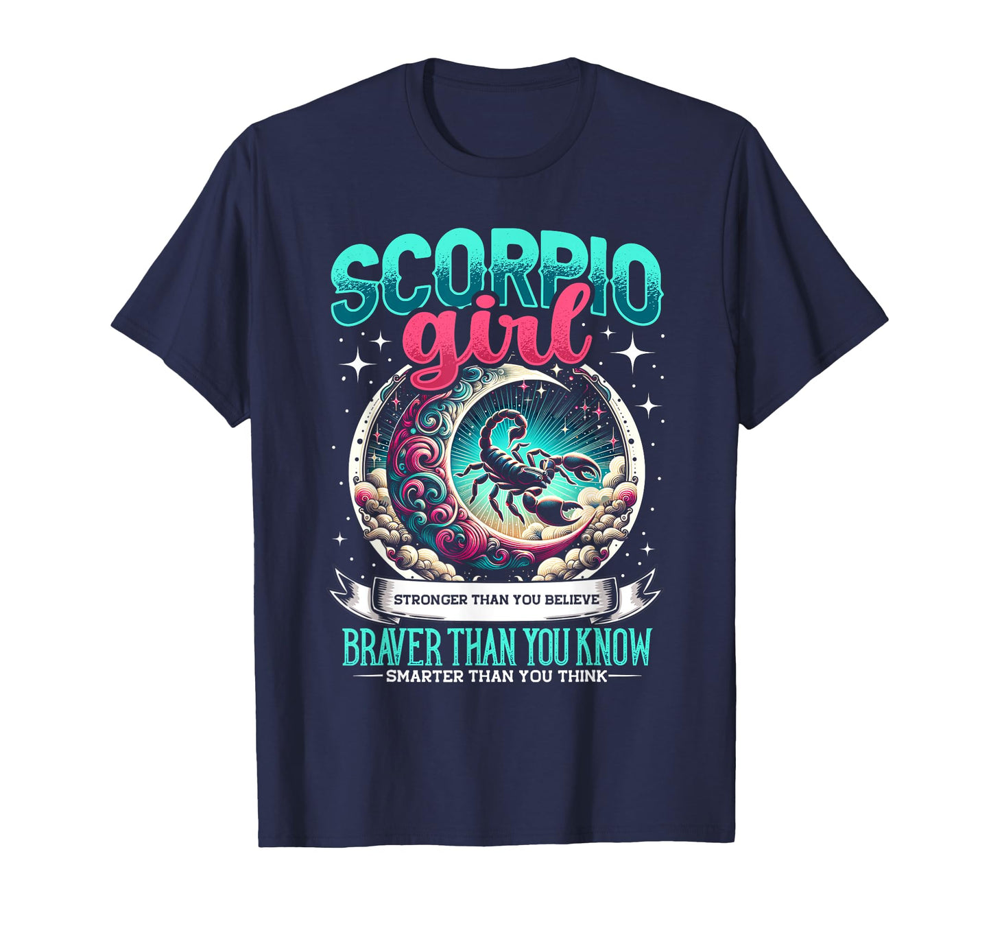 Scorpio Zodiac Sign Moon Astrology Star Sign, Scorpio Girl T-Shirt