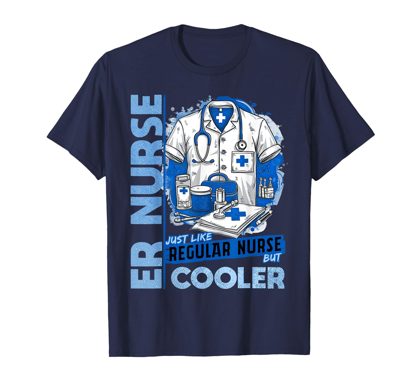 Cool ER Nurse Apparel Unisex Healthcare Professionals ER Nurse T-Shirt Black Small Modern Classic U-Neck Short Sleeve Humorous ER Nurse Design