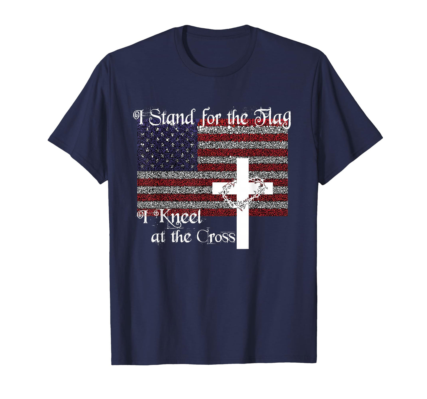 Stand for the Flag, I Kneel at the Cross Patriotic Christian T-Shirt