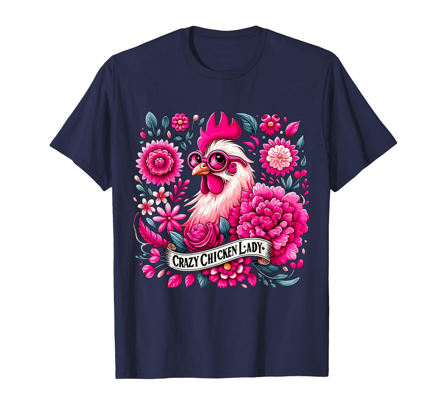Crazy Chicken Lady Chicken Mom Farmer T-Shirt