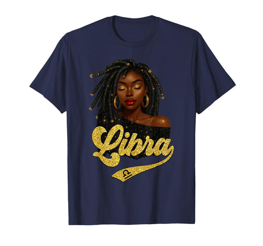 Libra Girl Birthday Black Queen Loc'd Woman Zodiac T-Shirt