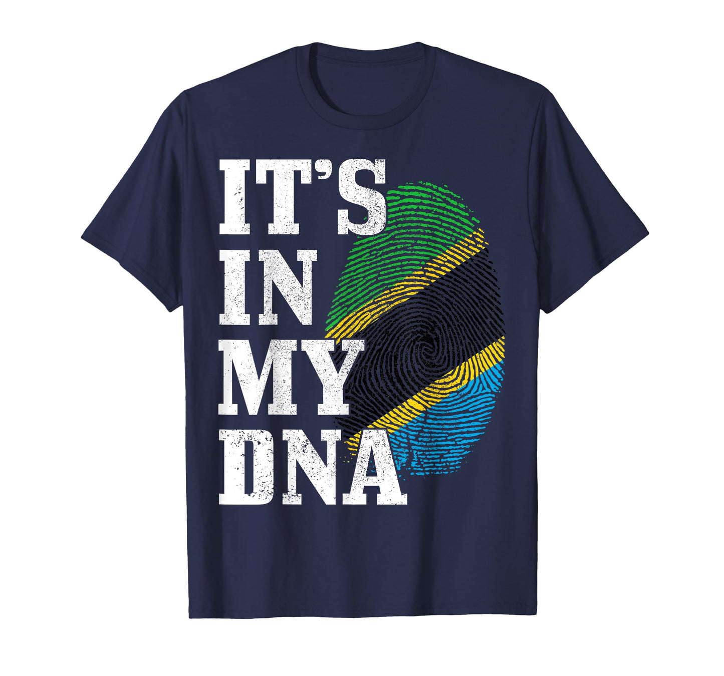 Tanzania It's In My DNA Tanzanian Flag Pride Roots T-Shirt